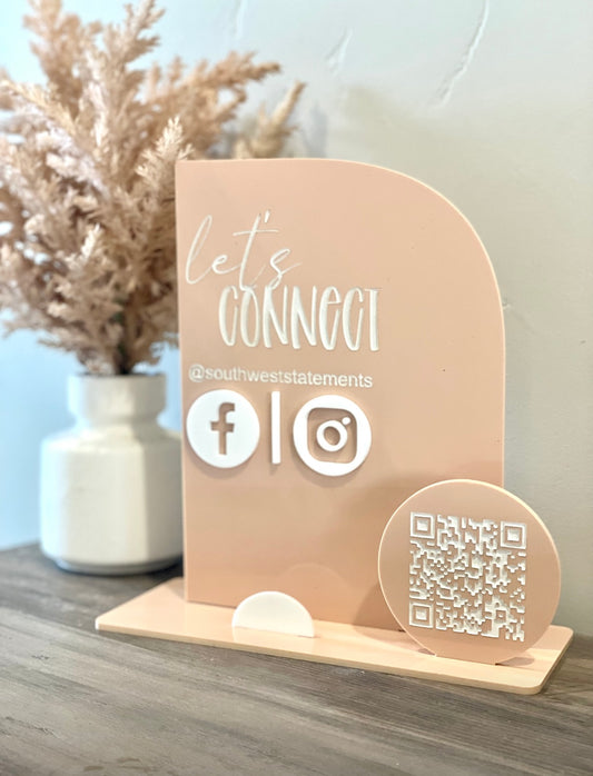 Lets connect social media acrylic sign